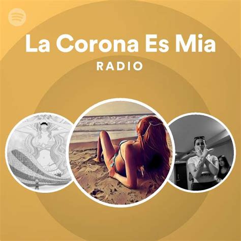 LA CORONA ES MÍA 